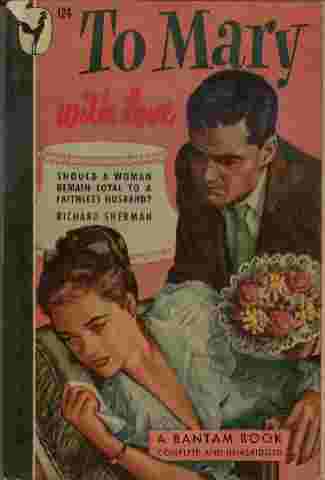 Image for To Mary with Love - Should a woman remain loyal to a faithless husband?