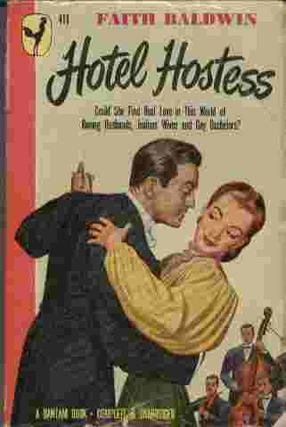 Image for Hotel Hostess  - Could she find real love in this world of roving husbands, jealous wives and gay bachelors?