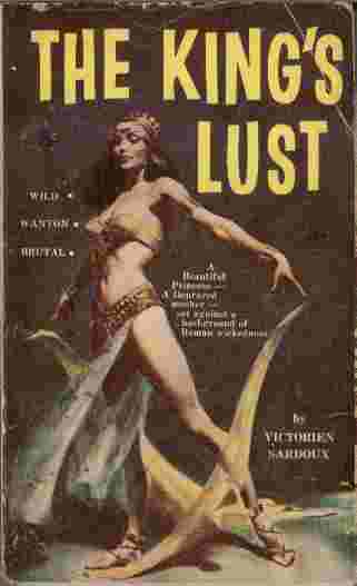 Image for The King's Lust - A beautiful princess - A depraved mother - set against a background of Roman wickedness