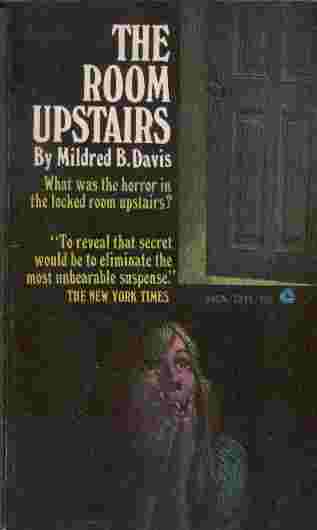 Image for The Room Upstairs  - What was the horror in the locked room upstairs?