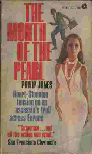 Image for The Month of the Pearl  - Heart-stopping tension on an assassin's trail across Europe
