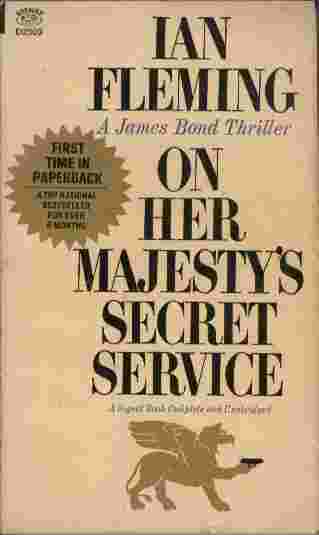 Image for On Her Majesty's Secret Service  - The superlative thriller that pits secret agent James Bond once more against SPECTRE's archfiend Blofeld...