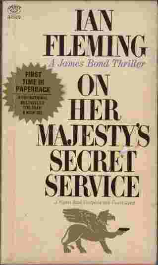 Image for On Her Majesty's Secret Service  - The superlative thriller that pits secret agent James Bond once more against SPECTRE's archfiend Blofeld...
