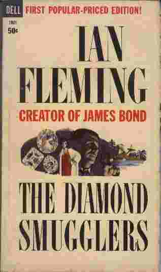 Image for The Diamond Smugglers  - The chilling, spy-studded story of a carefully organized, private intelligence army - and the master operative who ingeniously commanded it.