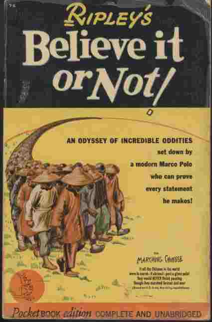 Image for Believe It or Not!  - An odyssey of incredible oddities set down by a modern Marco Polo who can prove every statement he makes!