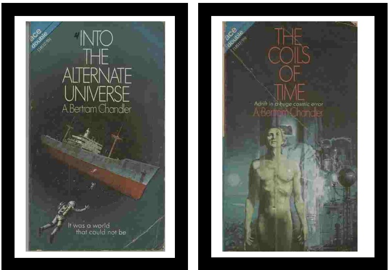 Image for The Coils of Time / Into the Alternate Universe  - Adrift in a huge cosmic error / It was a world that could not be