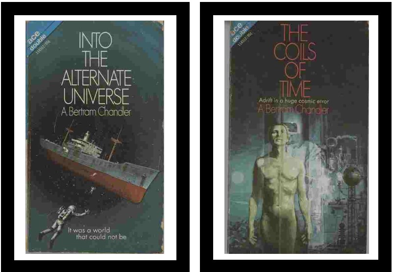 Image for The Coils of Time / Into the Alternate Universe  - Adrift in a huge cosmic error / It was a world that could not be