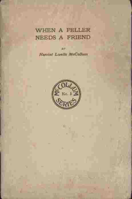 Image for When a Feller Needs a Friend