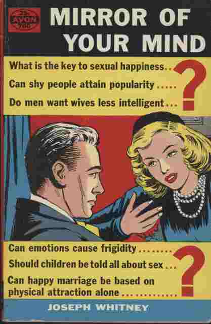 Image for Mirror of Your Mind  - In this frank and sincere self-help book, a famed national authority on psychology answers those private questions that may be troubling your life. Direst, truthful answers to some of your most intimate problems...