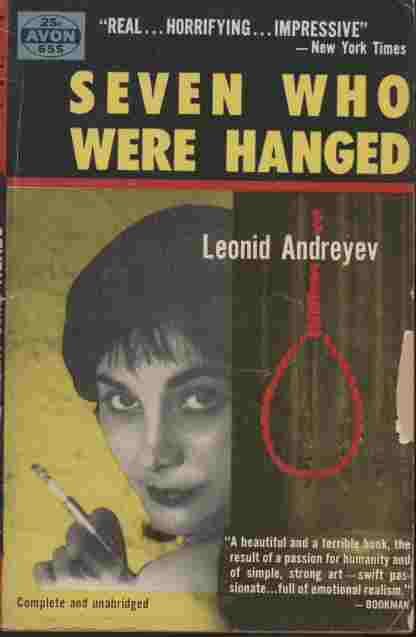 Image for Seven Who Were Hanged  - 7 people to die at dawn- 2 girls and three men bound by a strange vow and a stranger love... a misfit rapist and murderer ... and a professional killer ... All sentanced to be "HANGED BY THE NECK UNTIL DEAD"!