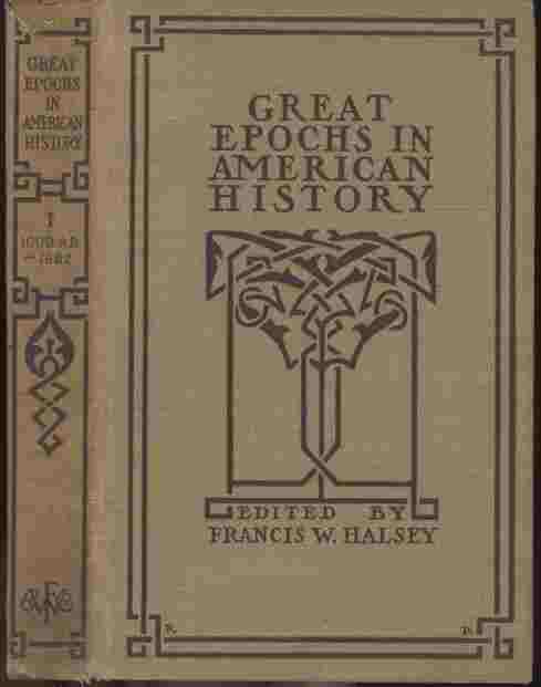 Image for Great Epochs in American History -- Described by famous writers. From Columbus to Roosevelt