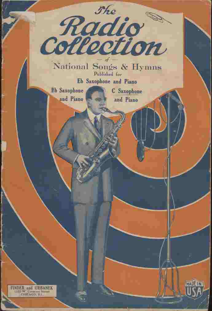 Image for The Radio Colllection of National Songs & Hymns -- Published for Bb Saxophone, C Saxophone, Eb Saxophone and Piano