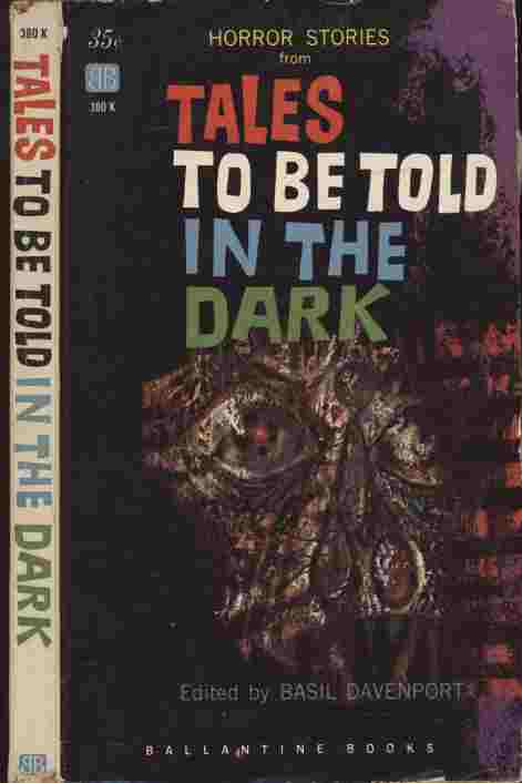 Image for Horror Stories from Tales to Be Told in the Dark -- A selection of stories from the great authors, arranged for reading and telling aloud