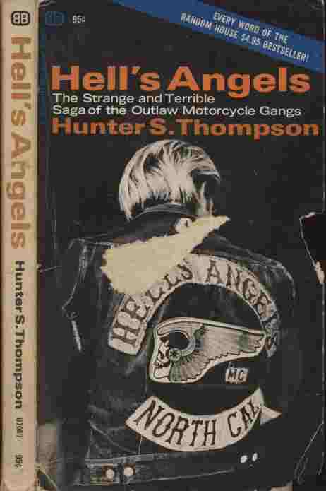 Image for Hell's Angels -- The strange and terrible saga of the outlaw motorcycle gangs
