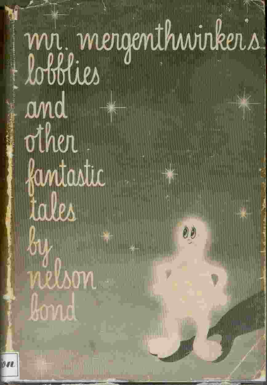 Image for Mr. Mergenthwirker's Lobblies and Other Fantastic Tales